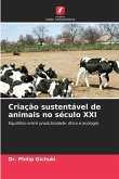 Criação sustentável de animais no século XXI