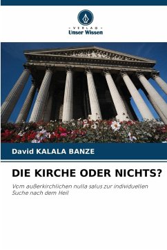 Cover DIE KIRCHE ODER NICHTS?