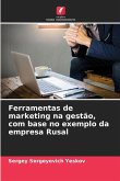 Ferramentas de marketing na gestão, com base no exemplo da empresa Rusal Ferramentas de marketing na gestão, com base no exemplo da empresa Rusal