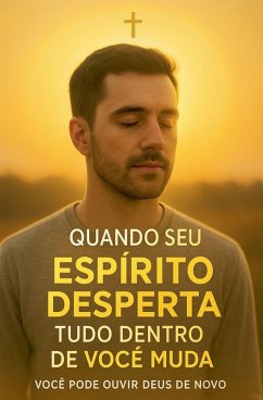 Cover Quando Seu Espírito Desperta, Tudo Dentro de Você Muda