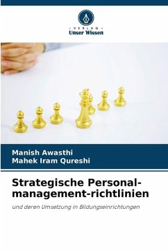 Strategische Personal-management-richtlinien - Awasthi, Manish;Qureshi, Mahek Iram
