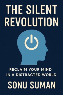 The Silent Revolution (eBook, ePUB) - Suman, Sonu