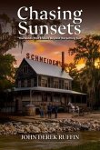 Chasing Sunsets (eBook, ePUB)