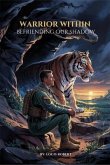 The Warrior Within (eBook, ePUB)