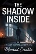 The Shadow Inside (eBook, ePUB) - Bild 1