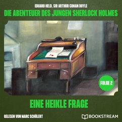 Eine heikle Frage (Die Abenteuer des jungen Sherlock Holmes, Folge 2) (MP3-Download) - Doyle, Sir Arthur Conan; Held, Eduard