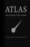 ATLAS The Starwritten Codex (The Codex Cycle, #1) (eBook, ePUB)