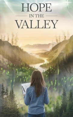 Hope in the Valley (Young Adult Fiction: Religious - Christian (General), #1) (eBook, ePUB) - Clara Thompson