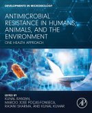 Antimicrobial Resistance in Humans, Animals, and the Environment (eBook, ePUB)