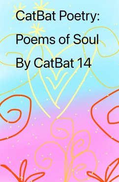 Cover Poems of Soul (CatBat Poetry:, #1) (eBook, ePUB)