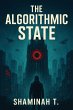 The Algorithmic State (eBook, ePUB) - Bild 1