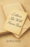 Letters She Will Never Read (eBook, ePUB)