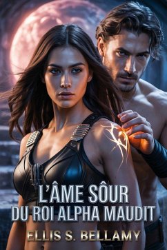 Cover L'âme soeur du roi alpha maudit (eBook, ePUB)