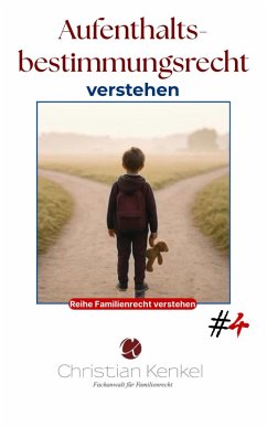 Cover Aufenthaltsbestimmungsrecht verstehen (eBook, ePUB)