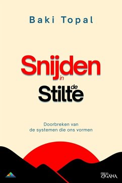 Snijden in de stilte (eBook, ePUB) - Topal, Baki Snijden in de stilte (eBook, ePUB) - Topal, Baki