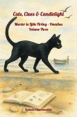Cats, Clues & Candlelight. Omnibus Volume 3: The cat sees all - including the killer (Murder in Little Firling) (eBook, ePUB)
