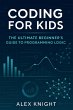 Coding for Kids: The Ultimate... - Bild 1