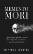 Memento Mori: 7 pasos para aprender a... - Bild 1