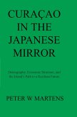 Curaçao in the Japanese Mirror (eBook, ePUB) Curaçao in the Japanese Mirror (eBook, ePUB)