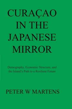 Curaçao in the Japanese Mirror (eBook, ePUB) - Martens, Peter W