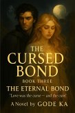 The Cursed Bond (eBook, ePUB) The Cursed Bond (eBook, ePUB)
