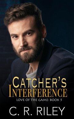 Cover Catcher's Interference (Love of the Game, #5) (eBook, ePUB)