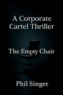 Cover A Corporate Cartel Thriller (eBook, ePUB)