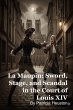 La Maupin: Sword, Stage, and Scandal in... - Bild 1