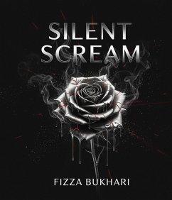 Silent Scream (eBook, ePUB) - Bukhari, Fizza