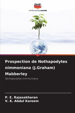 Cover Prospection de Nothapodytes nimmoniana (J.Graham) Mabberley