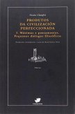 Produtos da civilización perfeccionada I : máximas e pensamentos : pequenos diálogos filosóficos Produtos da civilización perfeccionada I : máximas e pensamentos : pequenos diálogos filosóficos