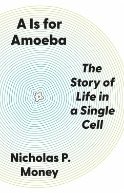 A is for Amoeba - Money, Nicholas P
