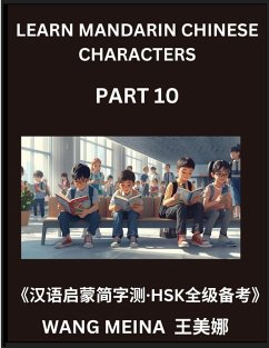 Cover Learn Mandarin Chinese Characters (Part 10)- Children's Chinese Reading Odyssey, Uncomplicated Assessments, Simplified Characters & HSK Mental Games