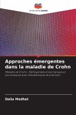 Approches émergentes dans la maladie de Crohn