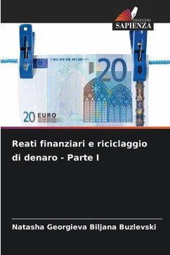 Reati finanziari e riciclaggio di denaro - Parte I - Biljana Buzlevski, Natasha Georgieva