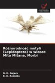 Ró¿norodno¿¿ motyli (Lepidoptera) w wiosce Mita Mitana, Morbi