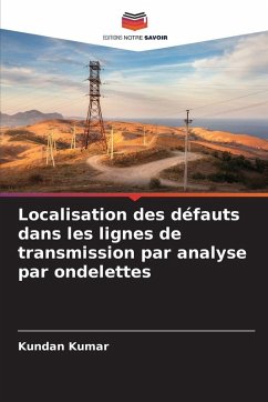 Cover Localisation des défauts dans les lignes de transmission par analyse par ondelettes