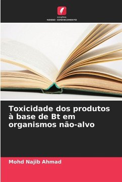 Cover Toxicidade dos produtos à base de Bt em organismos não-alvo