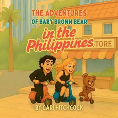 Cover The Adventures of Baby Brown Bear in the Philippines