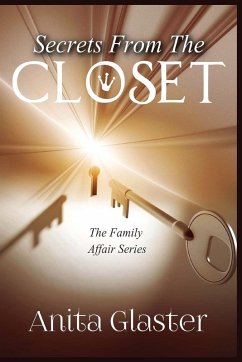 Secrets From the Closet - Glaster, Anita Secrets From the Closet - Glaster, Anita