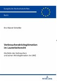 Verbraucheraktivlegitimation im Lauterkeitsrecht