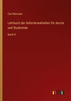 Lehrbuch der Gehirnkrankheiten für Aerzte und Studirende