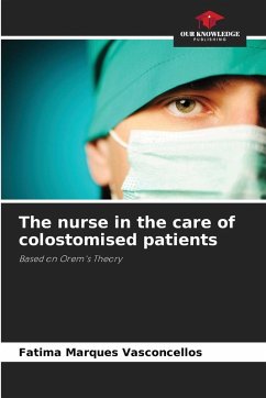 Cover The nurse in the care of colostomised patients