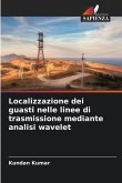 Localizzazione dei guasti nelle linee di trasmissione mediante analisi wavelet