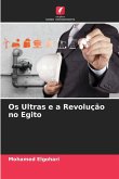 Os Ultras e a Revolução no Egito