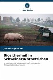 Biosicherheit in Schweinezuchtbetrieben