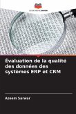 Évaluation de la qualité des données des systèmes ERP et CRM