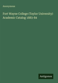 Cover Fort Wayne College (Taylor University) Academic Catalog 1883-84