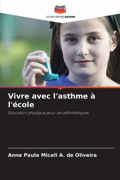 Cover Vivre avec l'asthme à l'école