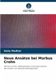 Neue Ansätze bei Morbus Crohn
